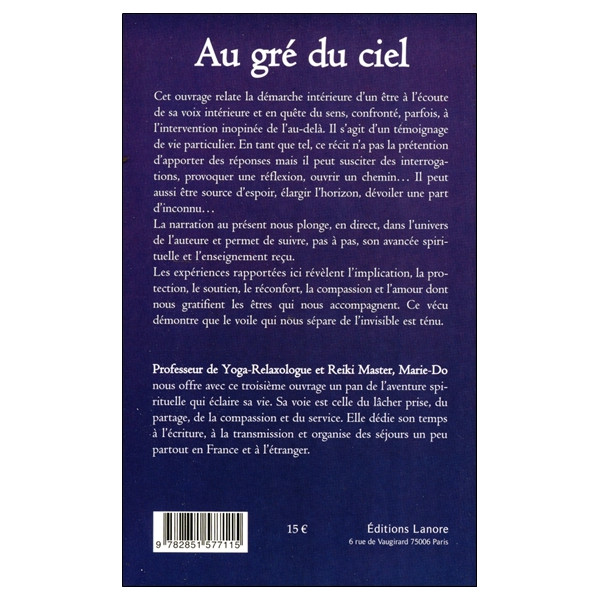 Au gré du ciel Une expérience spirituelle, source d'équilibre et d'enseignement