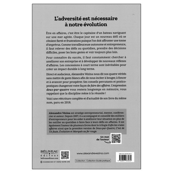 Deux-par-quatre - Comment bien réussir en affaires