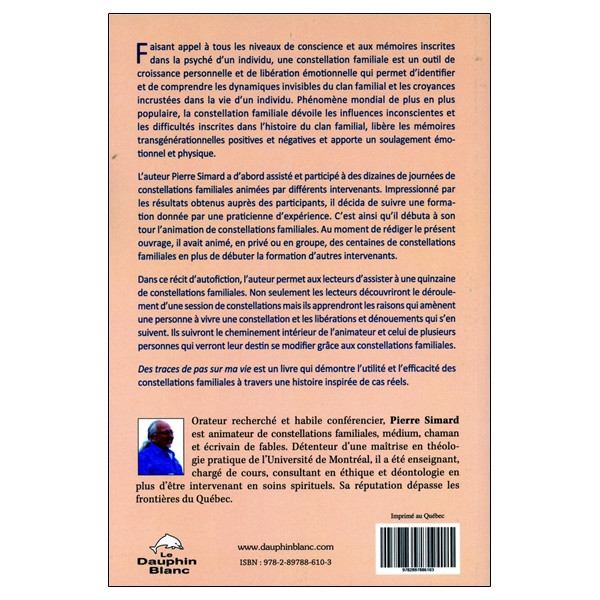 Des traces de pas sur ma vie - Changer son destin grâce aux constellations familiales