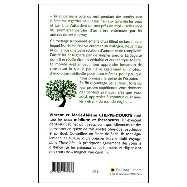 Je parle aux arbres et ils me répondent...