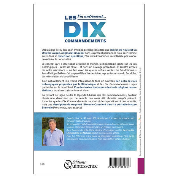 Vus autrement Les Dix Commandements sont notre Nature Éternelle - Éclairage Bioanalogique