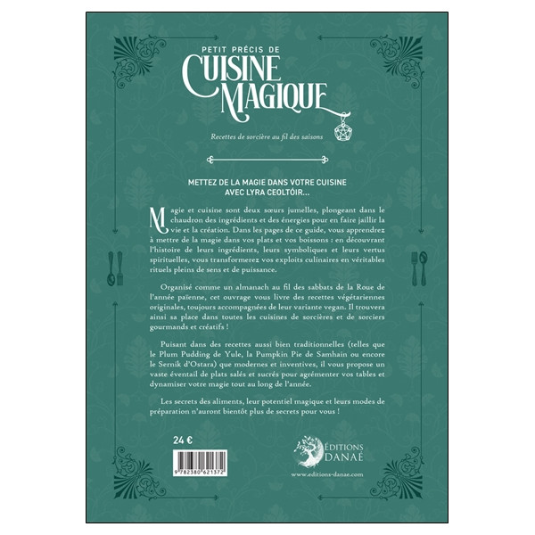 Petit précis de cuisine magique - Recettes de sorcières au fil des saisons