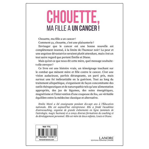 Chouette, ma fille a un cancer !