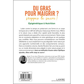 Du gras pour maigrir ? Stoppez le sucre ! Epigénétique & Nutrition