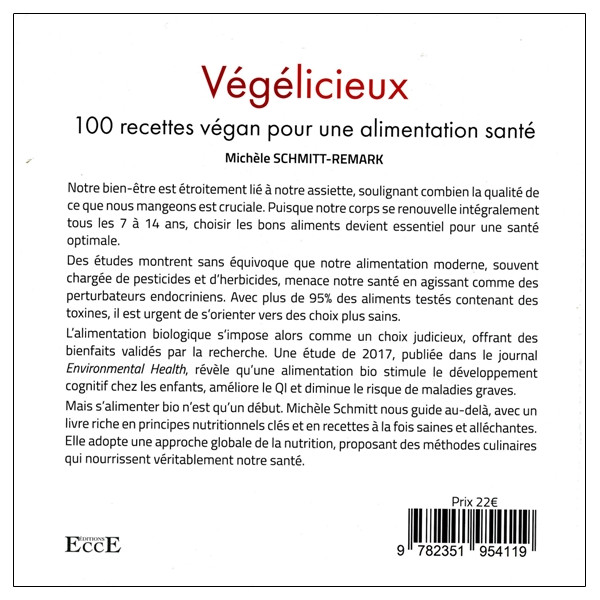 Végélicieux - 100 recettes gourmandes pour une alimentation santé