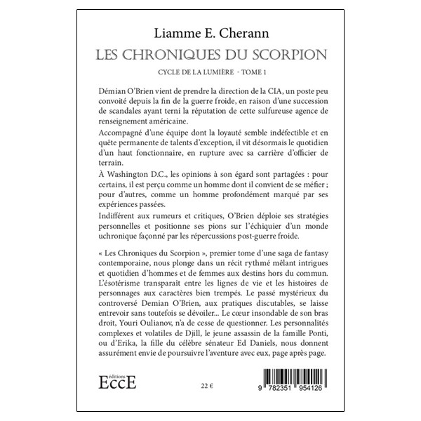 Les Chroniques du Scorpion - Cycle de la lumière Tome 1 - Les Chroniques de l'Ombre
