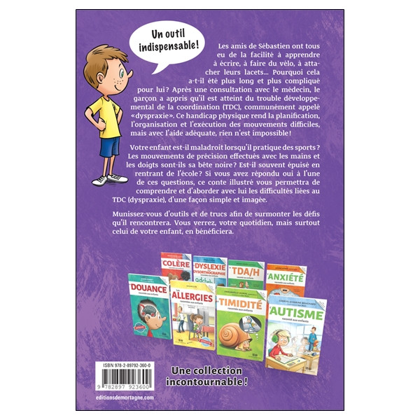 La dyspraxie (Trouble développemental de la coordination) racontée aux enfants