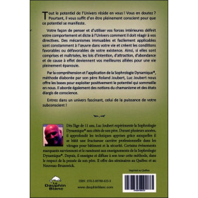 SOIS tout ce potentiel qui est en toi - Grâce aux principes spirituels actifs de la Sophrologie Dynamique
