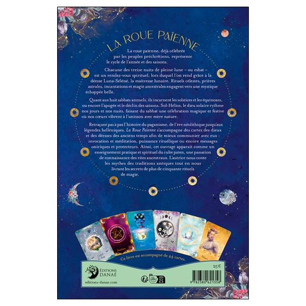 La Roue païenne - Vivre au rythme des esbats et des sabbats ancestraux