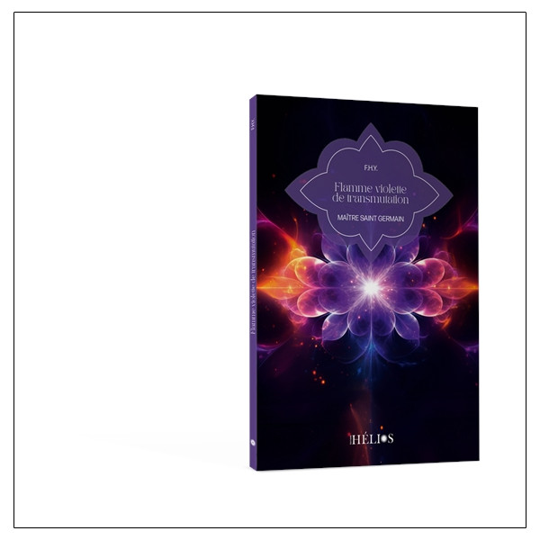 Flamme violette de transmutation - Maître Saint Germain
