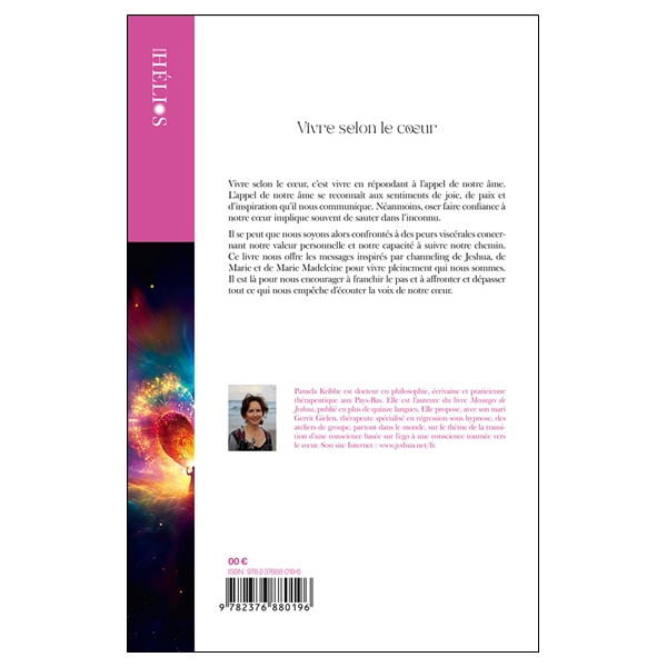 Vivre selon le coeur - Messages de la conscience christique