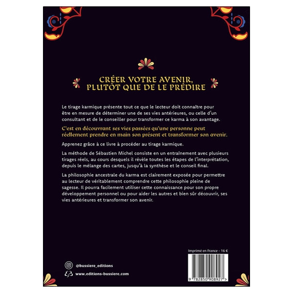 Le Tirage Karmique - Découvrir ses vies antérieures et transformer l'avenir