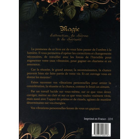 Magie d'attraction, de charme & de charisme - Pour attirer chance et succès