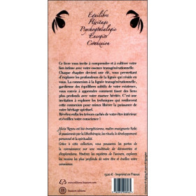 La Puissance des liens transgénérationnels - Les secrets oubliés d'Alicia