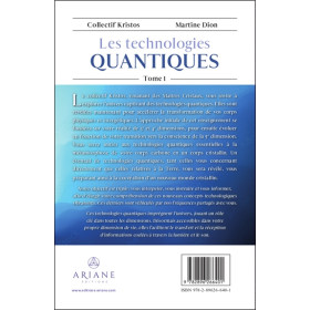 Les technologies quantiques Tome 1 - Transition du corps carbone au corps cristallin