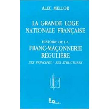 La Grande Loge Nationale Française