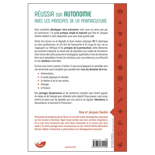 Réussir son autonomie avec les principes de la permaculture - Alimentation, santé, énergie, finance, relations