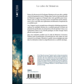 Le cube de Métatron - Découvrir l'Archange Métatron, son soin énergétique et la puissance de sa géométrie sacrée