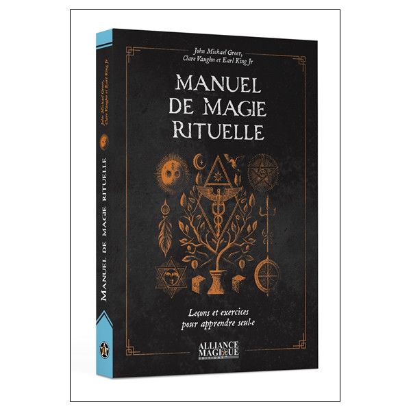Manuel de magie rituelle - Leçons et exercices pour apprendre seul-e