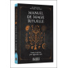 Manuel de magie rituelle - Leçons et exercices pour apprendre seul-e