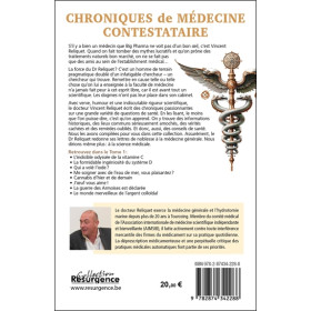 Chroniques de médecine contestataire - Je pense librement donc je soigne mieux ! Tome 1