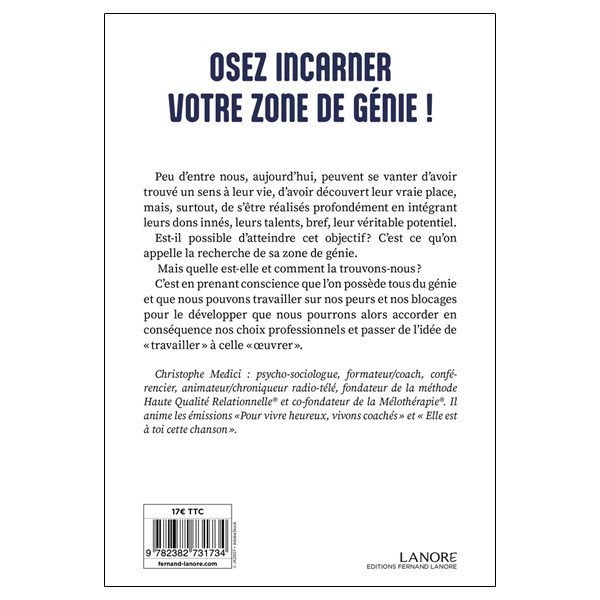 Osez incarner votre zone de génie !