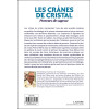 Les crânes de cristal - Porteurs de sagesse