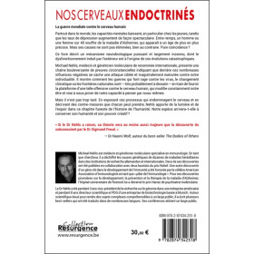 Nos cerveaux endoctrinés - Comment repousser avec succès l'assaut mondial contre notre liberté mentale