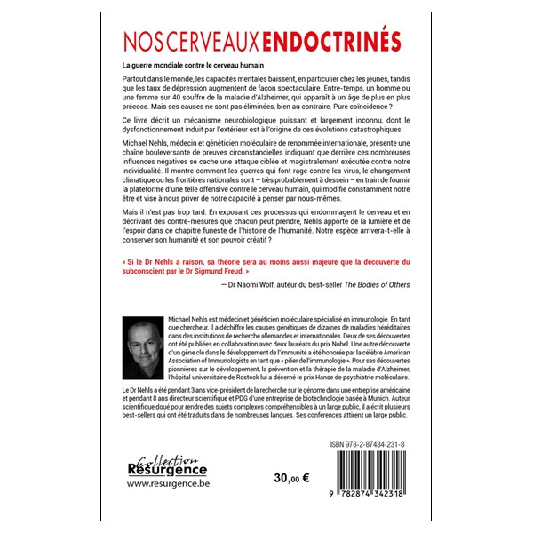 Nos cerveaux endoctrinés - Comment repousser avec succès l'assaut mondial contre notre liberté mentale