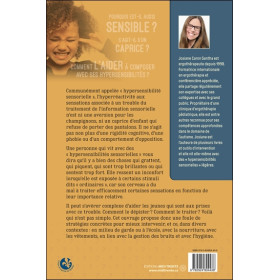 Les hypersensibilités sensorielles chez l'enfant et l'adolescent - 10 questions sur...