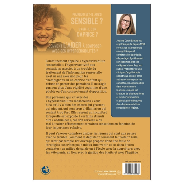 Les hypersensibilités sensorielles chez l'enfant et l'adolescent - 10 questions sur...