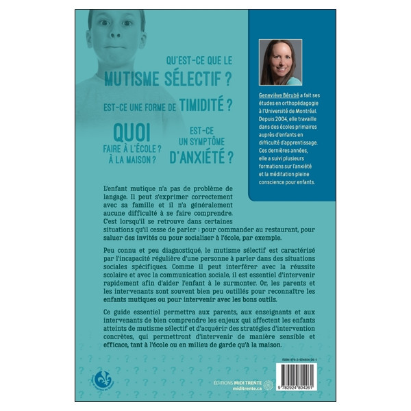 Le mutisme sélectif chez l'enfant - 10 questions sur...