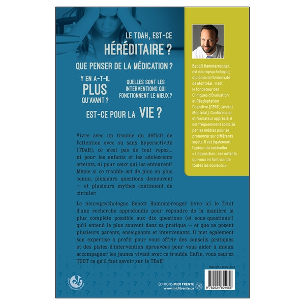Le TDAH chez l'enfant et l'adolescent - 10 questions sur...