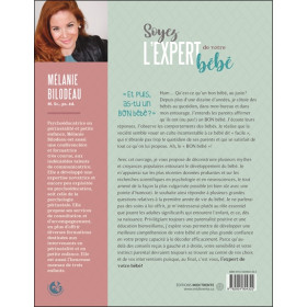 Soyez l'expert de votre bébé - Pour en finir avec le culte du `bon bébé`