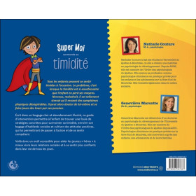 Super Moi surmonte sa timidité