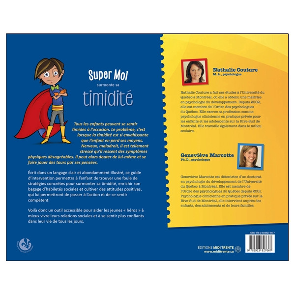 Super Moi surmonte sa timidité