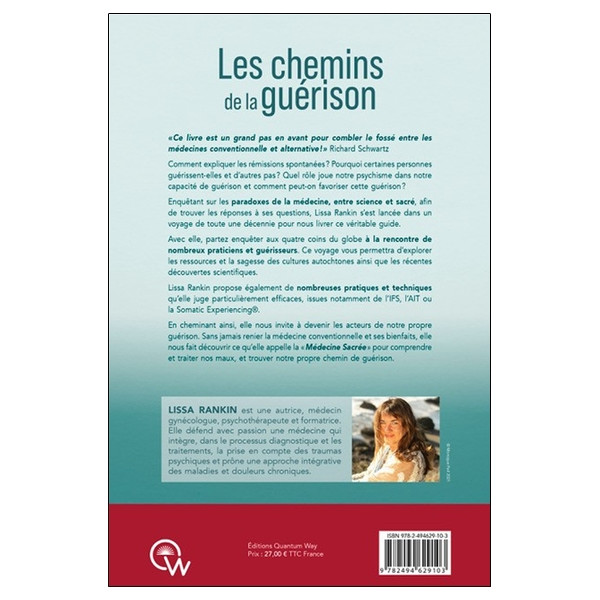 Les Chemins de la guérison - Quand le sacré rencontre la science