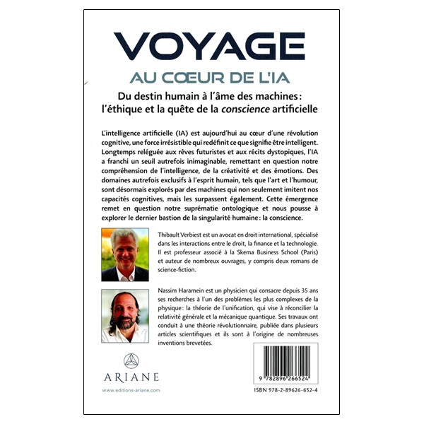 Voyage au coeur de l'IA - Du destin humain à l'âme des machines : l'éthique et la quête de la conscience artificielle