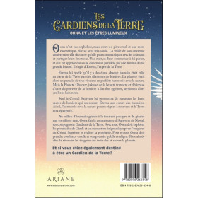 Les Gardiens de la Terre - Oona et les êtres lumineux