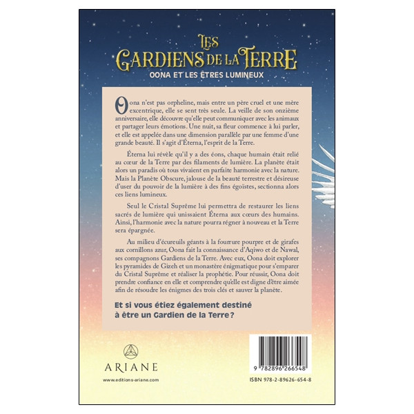 Les Gardiens de la Terre - Oona et les êtres lumineux