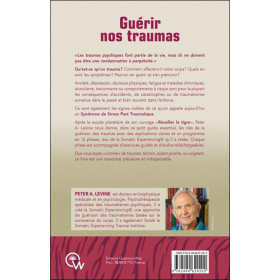 Guérir nos traumas - Restaurer la sagesse du corps grâce à la Somatic Experiencing®