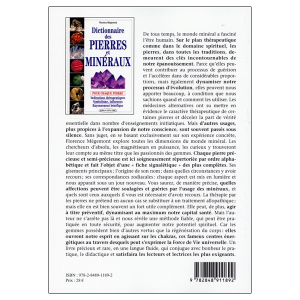 Dictionnaire des pierres et minéraux pour chaque pierre - Indications thérapeutiques - Symbolisme, influences - Rayonnement béné
