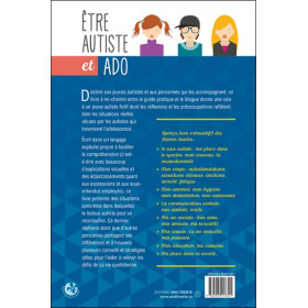 Etre autiste et ado - Stratégies pour mieux composer avec les défis et les réalités de la vie quotidienne