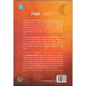 Fred - Vivre avec le TDAH à l'adolescence