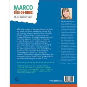 Marco Tête-de-bouc et les rails rouges - Guide d'entraînement pour transformer l'opposition en collaboration