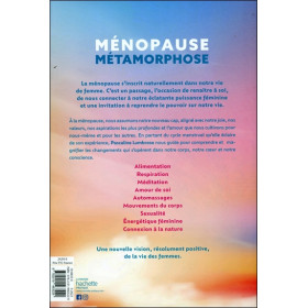 Ménopause métamorphose - Il est grand temps de porter un autre regard sur notre féminité