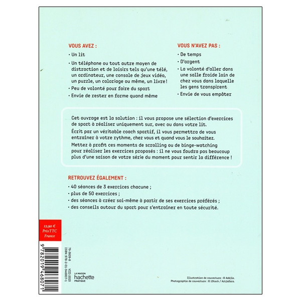 Faire du sport sans sortir de son lit - 40 séances de sport à la cool