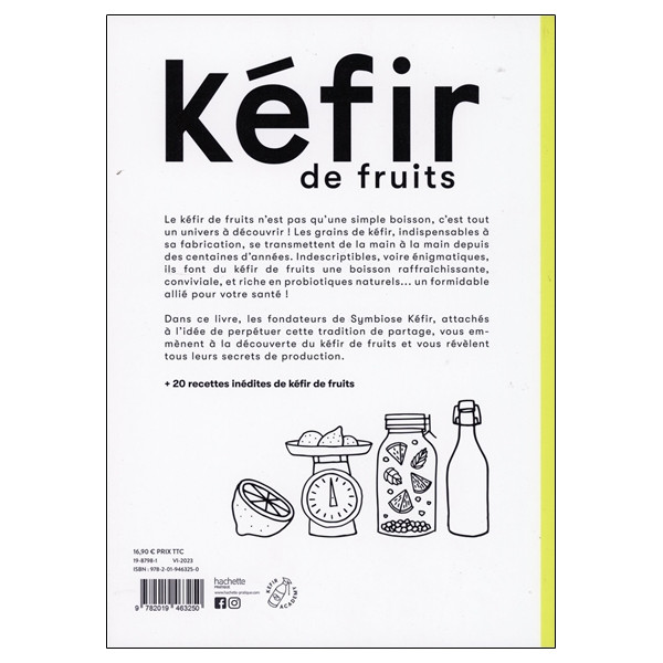Kéfir de fruits - Tout savoir sur le kéfir