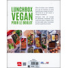 Lunch Box Vegan pour le boulot - 80 recettes originales