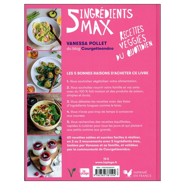 5 ingrédients max - Recettes Veggies du quotidien